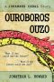 [Johannes Cabal 3.30] • Ouroboros Ouzo · A Johannes Cabal Story (Johannes Cabal Series)